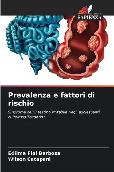 Prevalenza e fattori di rischio by Edilma Fiel Barbosa - Paperback