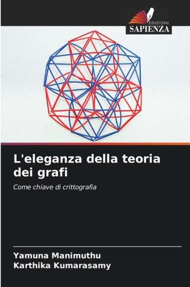 L'eleganza della teoria dei grafi by Yamuna Manimuthu - Paperback