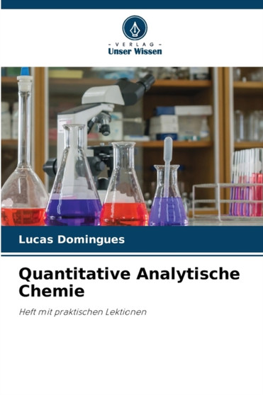 Quantitative Analytische Chemie by Lucas Domingues - Paperback