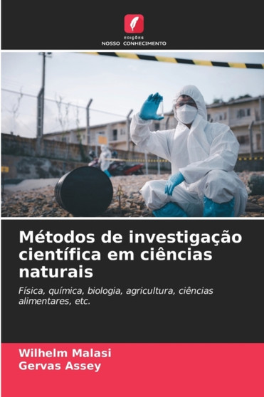 Metodos de investigacao cientifica em ciencias naturais by Wilhelm Malasi - Paperback