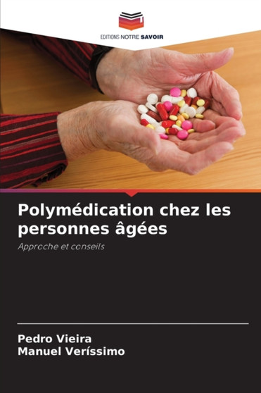 Polymedication chez les personnes agees by Pedro Vieira - Paperback