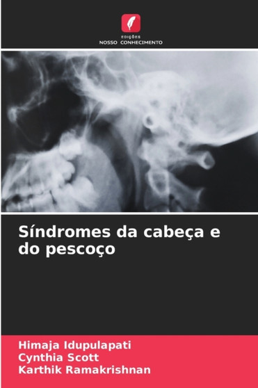 Sindromes da cabeca e do pescoco by Himaja Idupulapati - Paperback