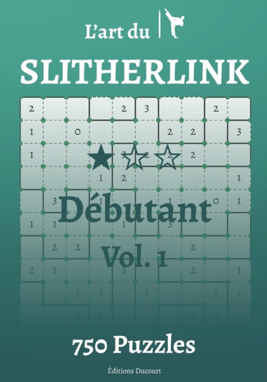 L'art du Slitherlink Debutant by Editions Ducourt - Paperback