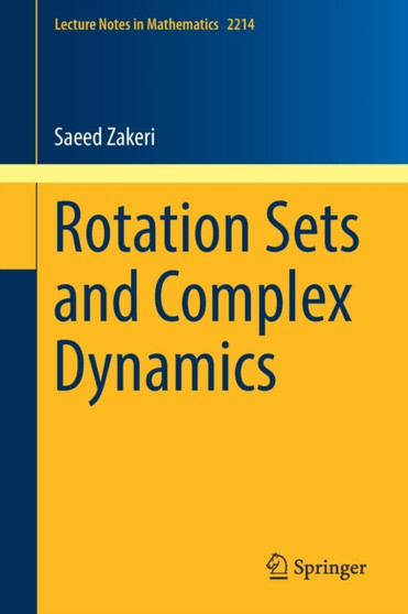 Rotation Sets and Complex Dynamics : 2214 by Saeed Zakeri - Paperback