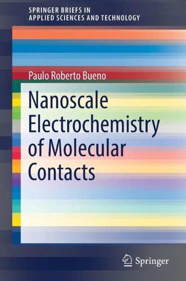 Nanoscale Electrochemistry of Molecular Contacts by Paulo Roberto Bueno - Paperback