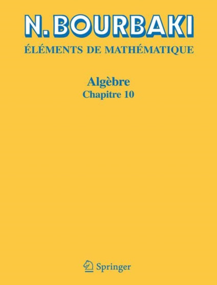 Algebre : Chapitre 10. Algebre homologique by N. Bourbaki - Paperback