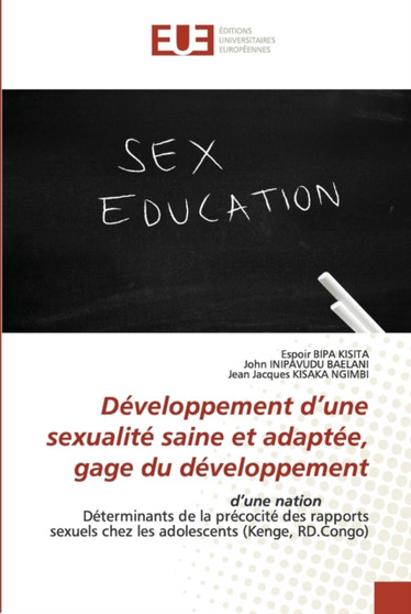 Developpement d'une sexualite saine et adaptee, gage du developpement by Espoir Bipa Kisita - Paperback