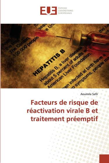 Facteurs de risque de reactivation virale B et traitement preemptif by Aoumria Safir - Paperback