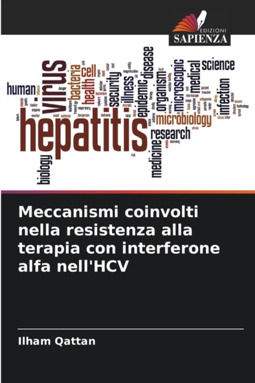 Meccanismi coinvolti nella resistenza alla terapia con interferone alfa nell'HCV by Ilham Qattan - Paperback