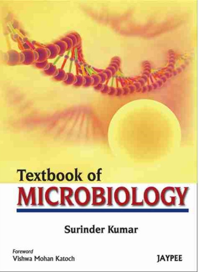 Textbook of Microbiology by Surinder Kumar - Paperback