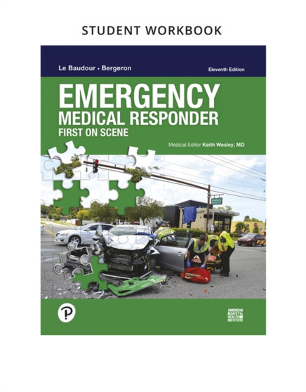 Workbook for Emergency Medical Responder : First on Scene by Chris Le Baudour - Paperback