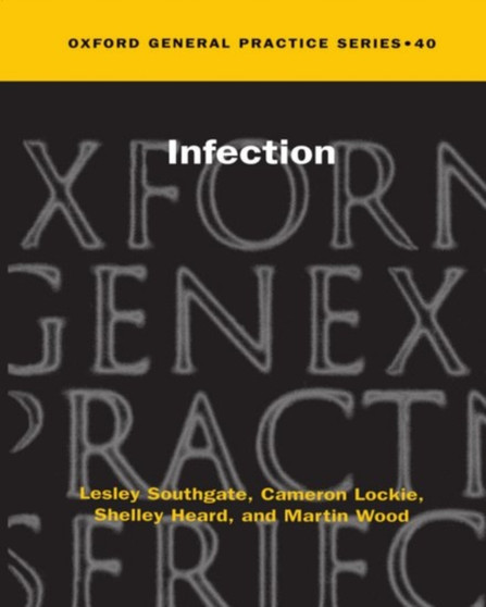 Infection : 40 by Lesley Southgate - Paperback