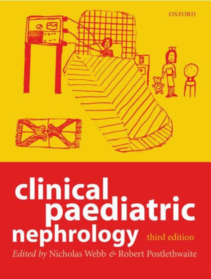 Clinical Paediatric Nephrology by Nicholas J.A. Webb - Hardback