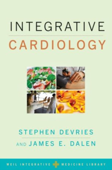 Integrative Cardiology by Stephen DeVries - Hardback