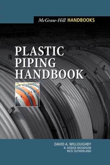 Plastic Piping Handbook by David The World of Music Willoughby - Paperback