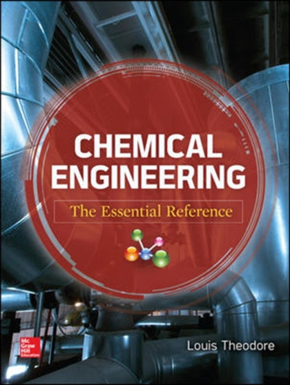 Chemical Engineering by Louis Theodore - Hardback