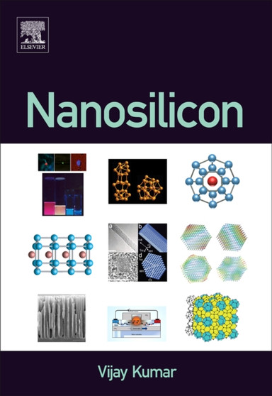 Nanosilicon by Vijay Kumar - Hardback