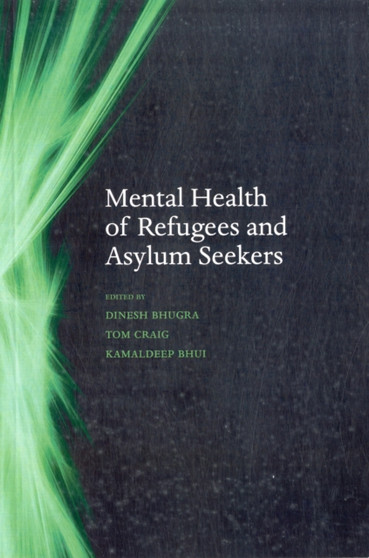 Mental Health of Refugees and Asylum Seekers by Dinesh Bhugra - Paperback