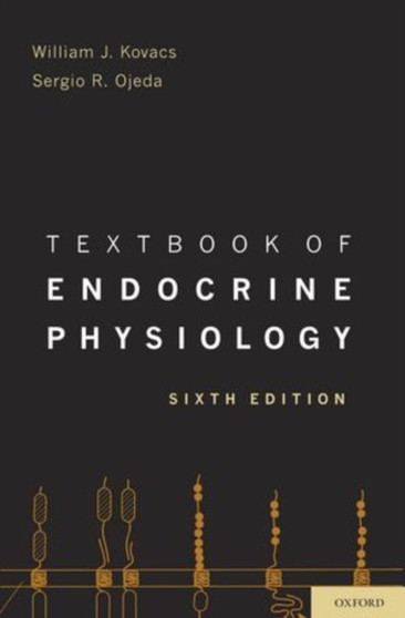 Textbook of Endocrine Physiology by William J. Kovacs - Paperback