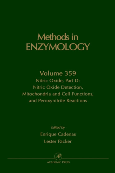 Nitric Oxide, Part D : Volume 359 by Enrique Cadenas - Hardback