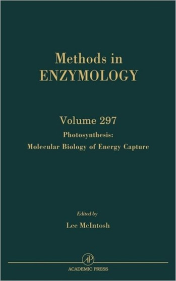 Photosynthesis: Molecular Biology of Energy Capture : Volume 297 by John N. Abelson - Hardback