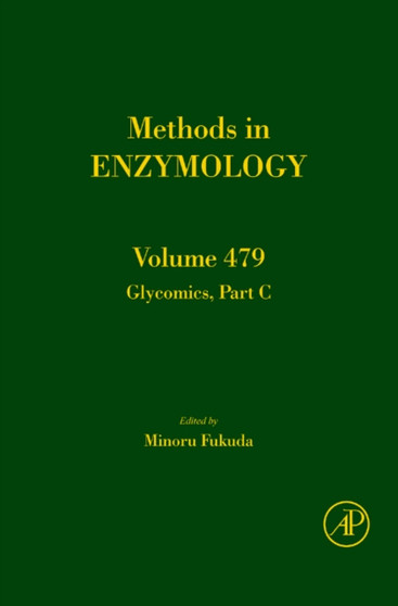 Glycobiology : Volume 480 by Minoru Fukuda - Hardback