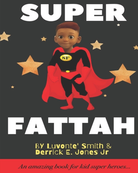 Super Fattah by Derrick Jr Jones - Paperback