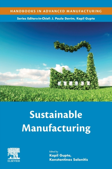 Sustainable Manufacturing by Kapil Gupta - Paperback