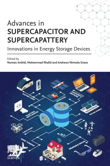 Advances in Supercapacitor and Supercapattery : Innovations in Energy Storage Devices by Mohammad Khalid - Paperback