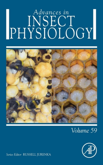 Advances in Insect Physiology : Volume 59 by Russell Jurenka - Hardback