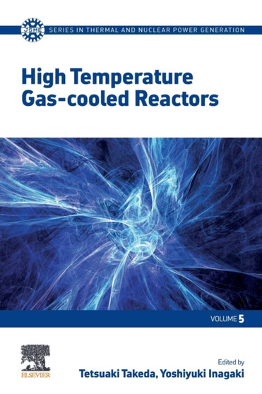 High Temperature Gas-cooled Reactors by Tetsuaki Takeda - Paperback