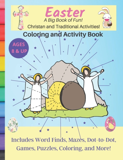 Easter A Big Book of Fun Christian and Traditional Activities : Coloring and Activity Book by Lia White - Paperback