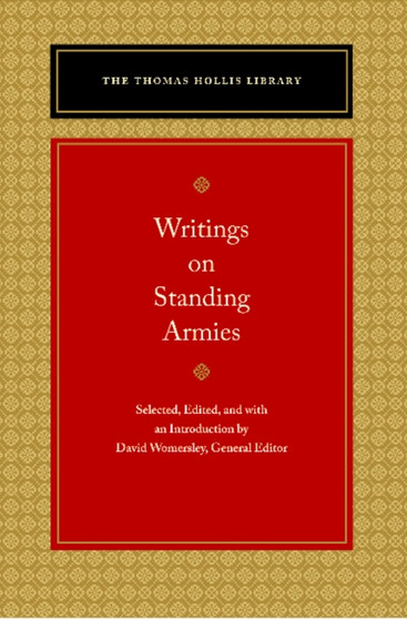 Writings on Standing Armies by David Womersley - Paperback
