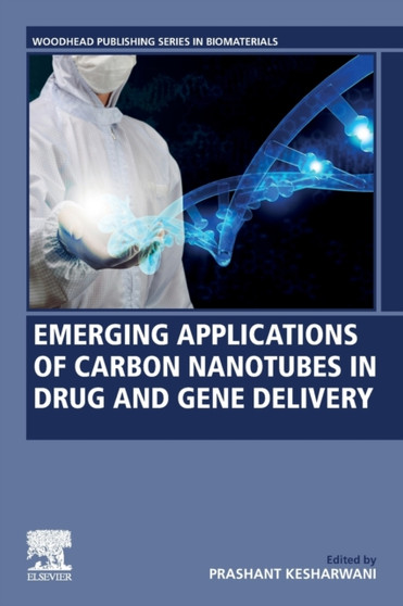 Emerging Applications of Carbon Nanotubes in Drug and Gene Delivery by Prashant PhD Kesharwani - Paperback