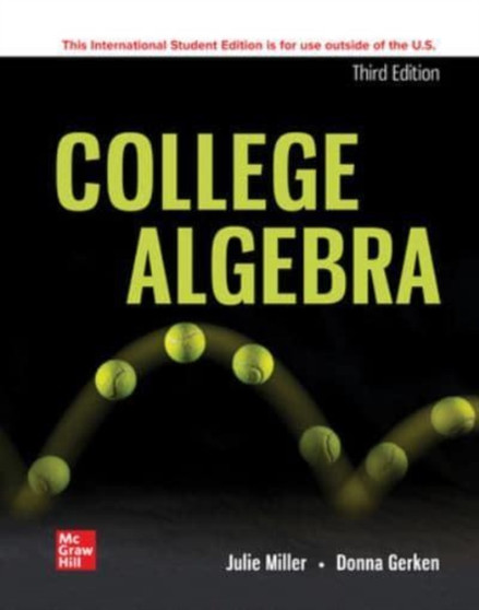 ISE College Algebra by Julie Miller - Paperback
