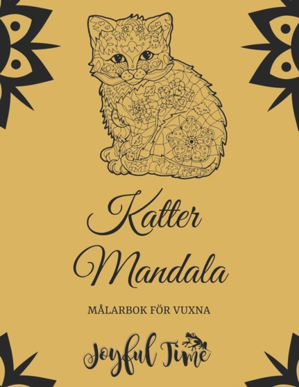 Katter Mandala : Malarbok foer vuxna med 50 vackra katter. Avslappnande design foer att lindra stress by Joyful Time - Paperback