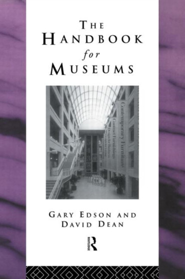 Handbook for Museums by David Dean - Hardback