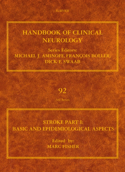 Stroke Part I: Basic and epidemiological aspects : Volume 92 by Marc Fisher - Hardback