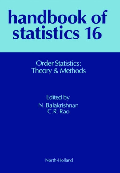 Order Statistics: Theory and Methods : Volume 16 by N. Balakrishnan - Hardback