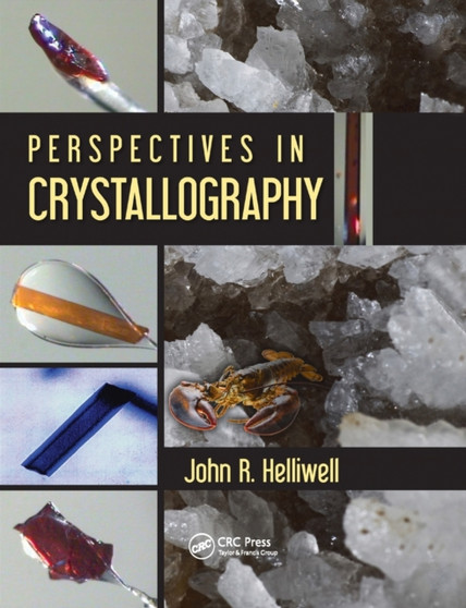 Perspectives in Crystallography by John R. Helliwell - Paperback