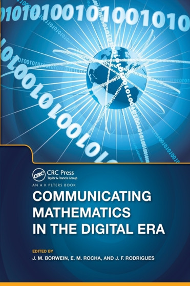 Communicating Mathematics in the Digital Era by Jonathan Borwein - Paperback