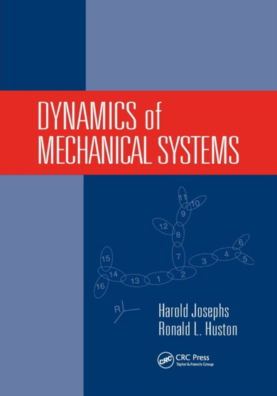 Dynamics of Mechanical Systems by Harold Josephs - Paperback
