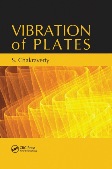 Vibration of Plates by Snehashish Chakraverty - Paperback