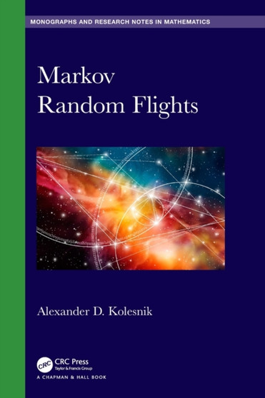 Markov Random Flights by Alexander D. Kolesnik - Hardback