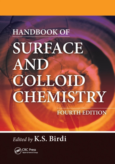 Handbook of Surface and Colloid Chemistry by K.S. Birdi - Paperback