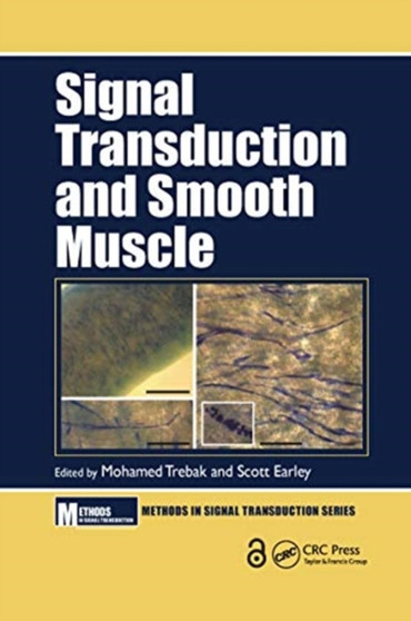 Signal Transduction and Smooth Muscle by Mohamed Trebak - Paperback