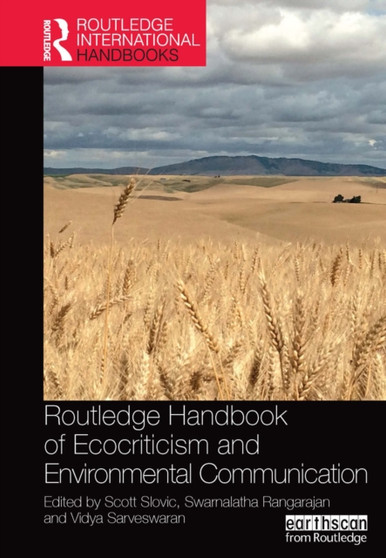 Routledge Handbook of Ecocriticism and Environmental Communication by Scott Slovic - Paperback