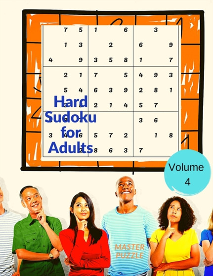 Hard Sudoku for Adults - The Super Sudoku Puzzle Book Volume 4 by Master Puzzle - Paperback