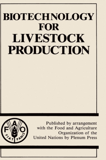 Biotechnology for Livestock Production by Animal Production - Hardback
