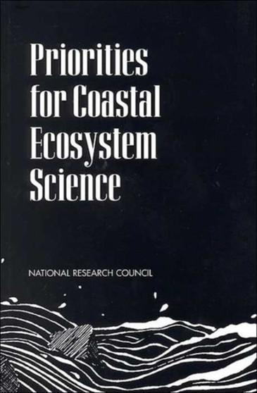 Priorities for Coastal Ecosystem Science by National Research Council - Paperback